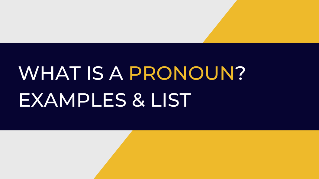 What is a Noun? Definitions, Examples, and a Comprehensive List